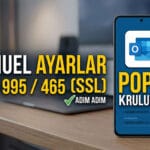 Android Outlook Uygulamasında POP3 E-posta Kurulumu: Adım Adım Manuel Ayarlar